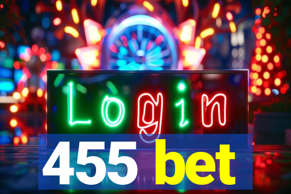 455 bet